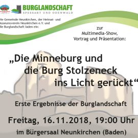“Minneburg und Burg Stolzeneck ins Licht gerückt” in Neunkirchen (Baden)